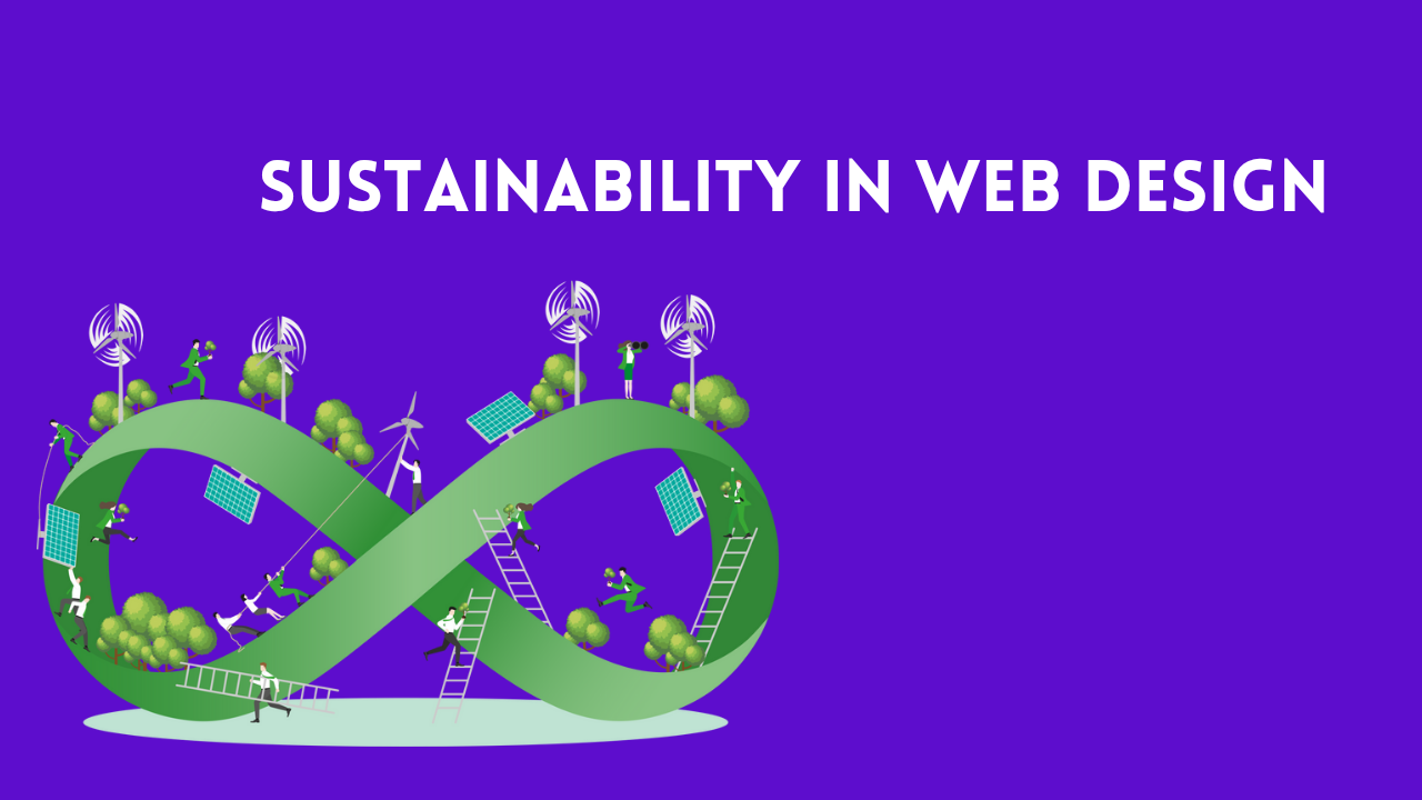 You are currently viewing Sustainability in Web Design: Reducing Digital Carbon Footprints